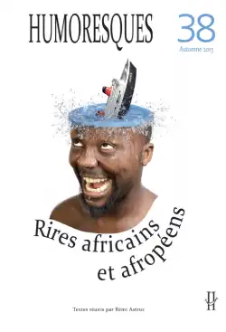 Humoresques.eu Rire Africain